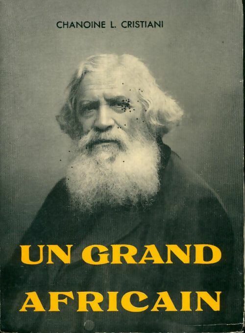 Livrenpoche : Un grand africain - Chanoine Cristiani - Livre