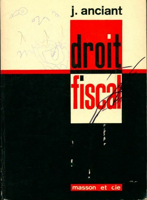 Livrenpoche : Droit fiscal - Jean Anciant - Livre