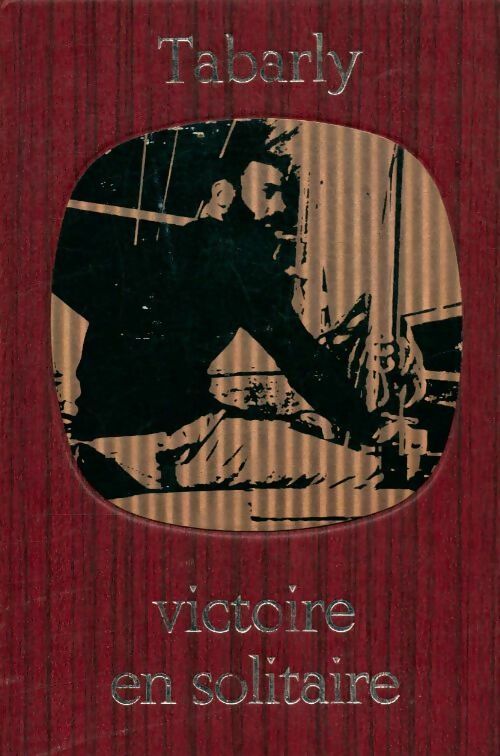 Livrenpoche : Victoire en solitaire - Eric Tabarly - Livre
