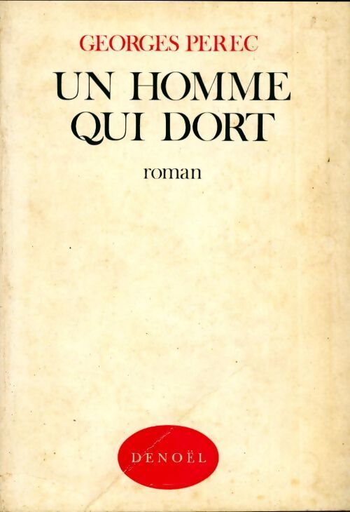 Un homme qui dort - Georges Perec - Livre