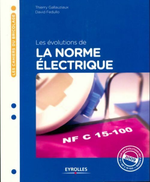 Livrenpoche : Les évolutions de la norme électrique - David Fedullo - Livre