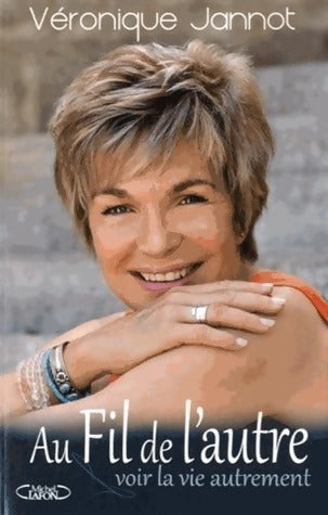 Livrenpoche : Au fil de l'autre - Véronique Jannot - Livre