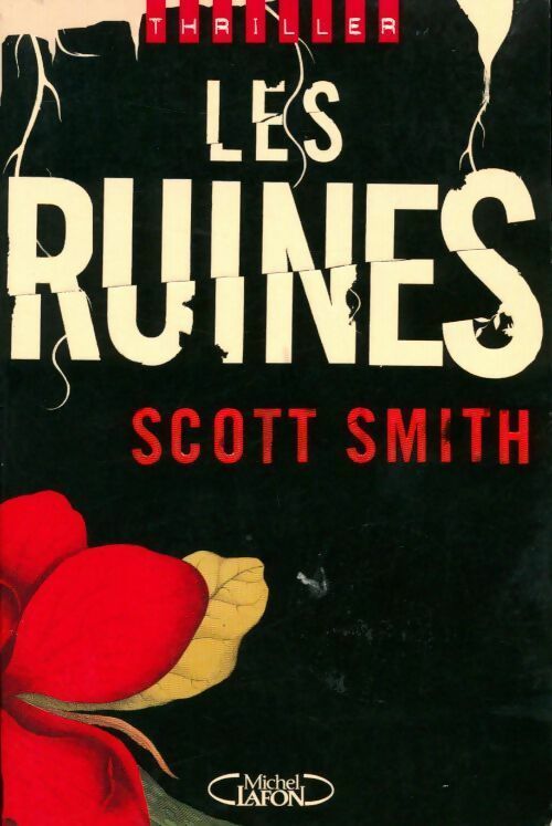 Livrenpoche : Les ruines - Scott Smith - Livre