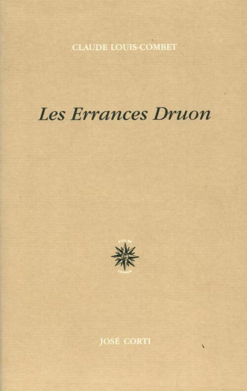 Livrenpoche : Les errances Druon - Claude Louis-Combet - Livre