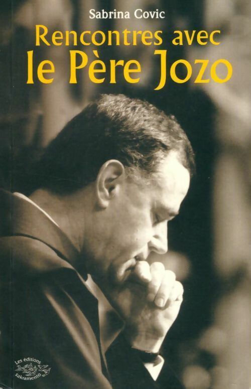 Livrenpoche : Rencontre avec le père Jozo - Sabrina Covic-Radojicic - Livre