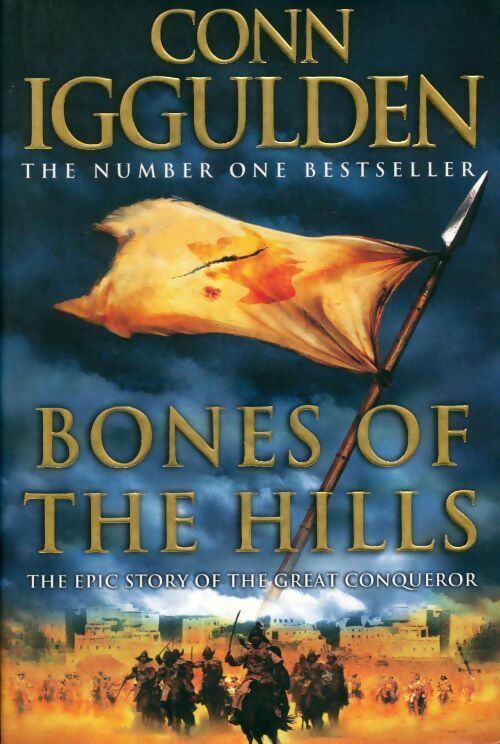 Livrenpoche : Bones of the hills - Conn Iggulden - Livre