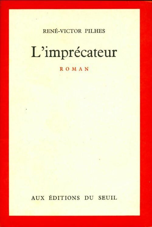 Livrenpoche : L'Imprécateur - René-Victor Pilhes - Livre