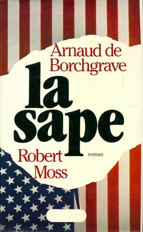 Livrenpoche : La sape - Arnaud De Borchgrave - Livre