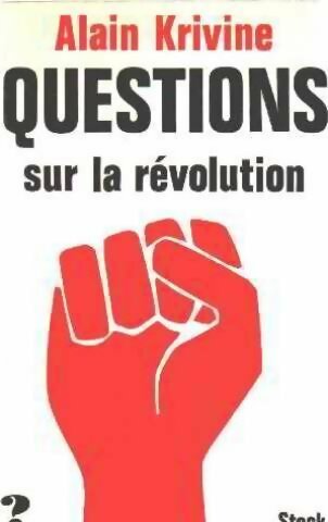Livrenpoche : Questions sur la révolution - Alain Krivine - Livre