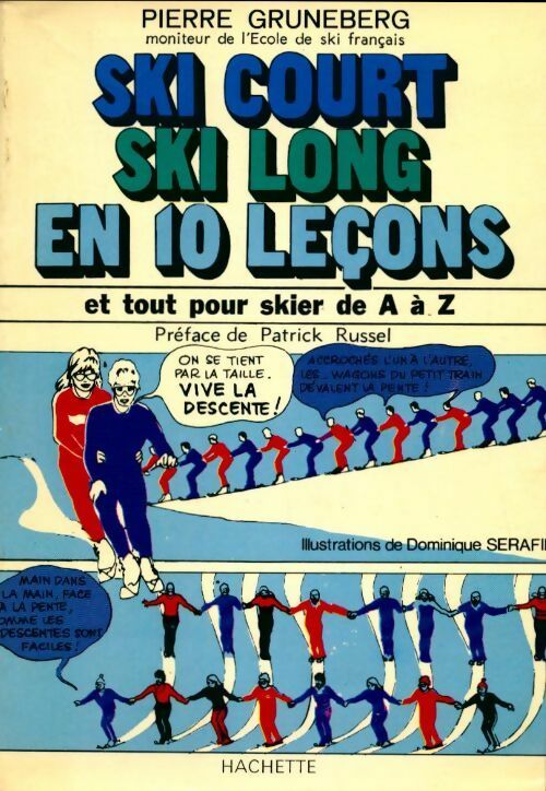 Livrenpoche : Ski court ski long en dix leçons - Pierre Gruneberg - Livre
