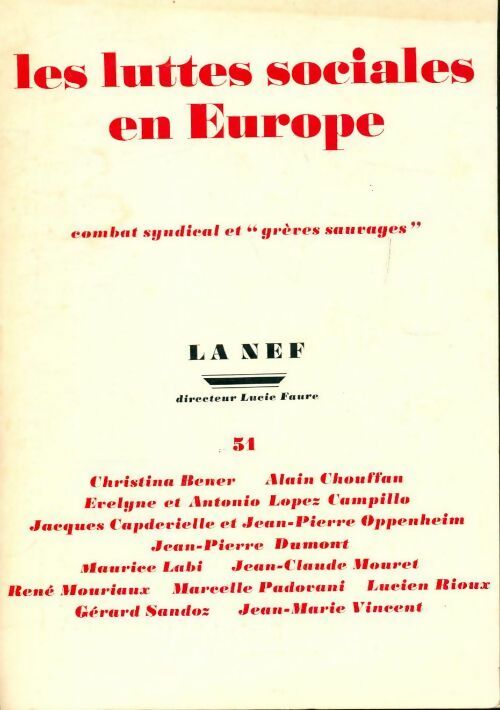 Livrenpoche : La nef n°51 : les luttes sociales en Europe - Collectif - Livre