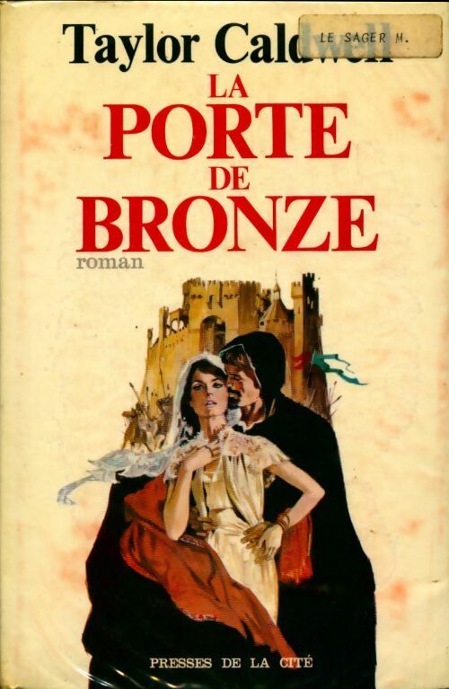 Livrenpoche : La porte de bronze - Taylor Caldwell - Livre