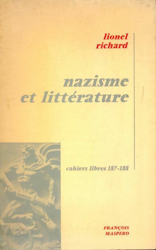 Livrenpoche : Nazisme et littérature - Lionel Richard - Livre
