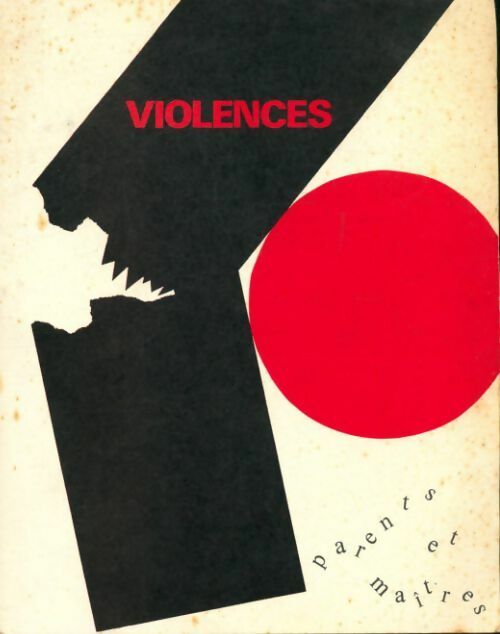 Livrenpoche : Parents et maîtres n°105-106 : Violences - Collectif - Livre