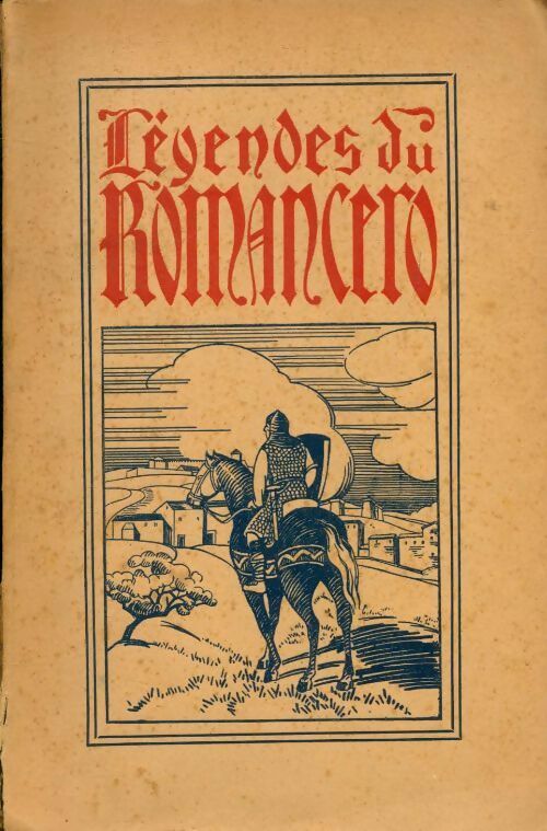 Livrenpoche : Les légendes du Romancero - Marcel Carayon - Livre