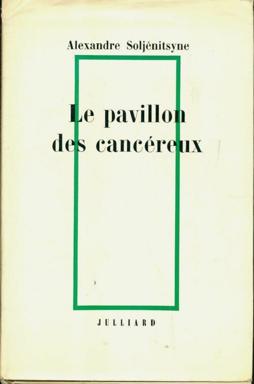 Livrenpoche : Le pavillon des cancéreux - Alexandre Soljénitsyne - Livre