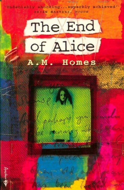 Livrenpoche : The end of Alice - A.M. Homes - Livre