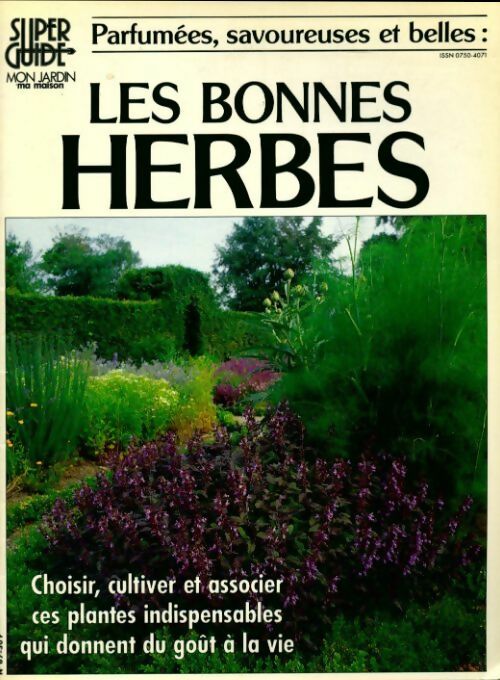 Les bonnes herbes - Collectif -  Super Guide - Livre
