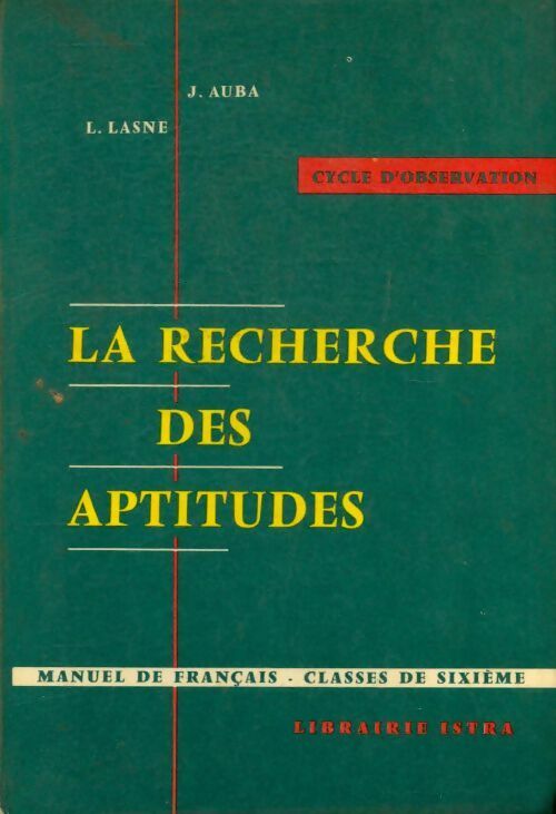 Livrenpoche : La recherche des aptitudes 6e - Laurent Lasne - Livre