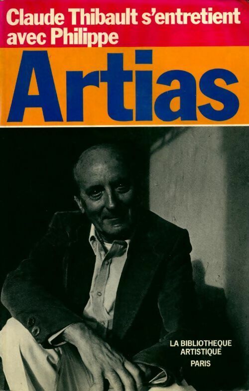 Livrenpoche : Claude THIbault s'entretient avec Philippe Artias - Claude Thibault - Livre