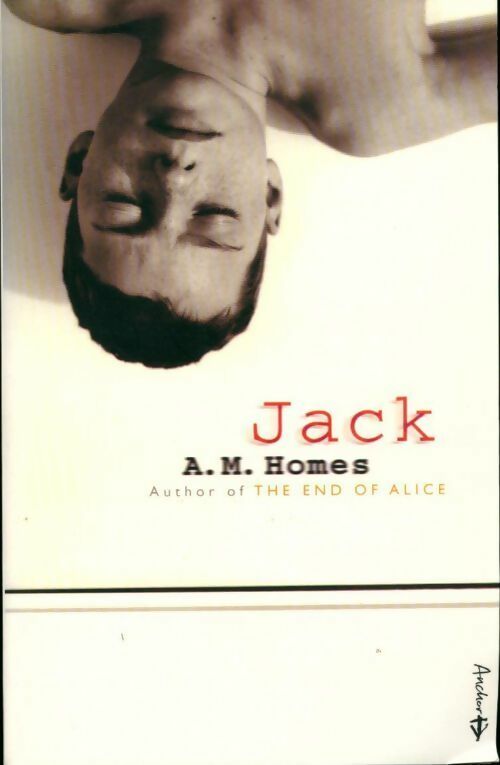 Livrenpoche : Jack - A. M Homes - Livre
