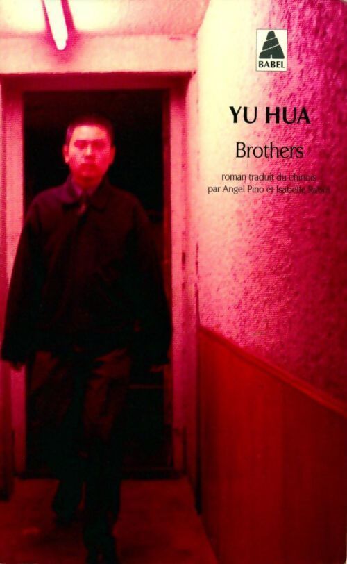 Livrenpoche : Brothers - Yu Hua - Livre
