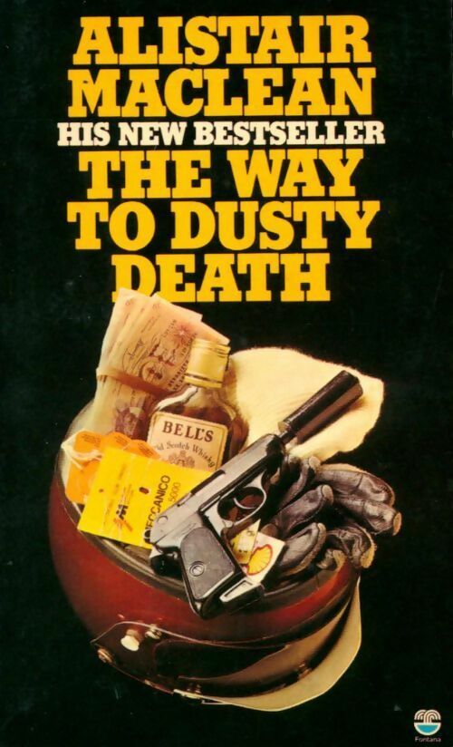 Livrenpoche : The way to dusty death - Alistair MacLean - Livre