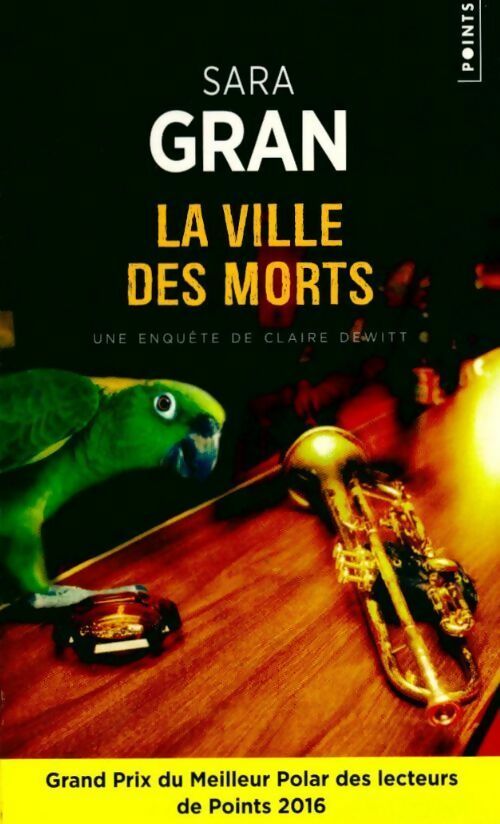 Livrenpoche : La ville des morts - Sara Gran - Livre