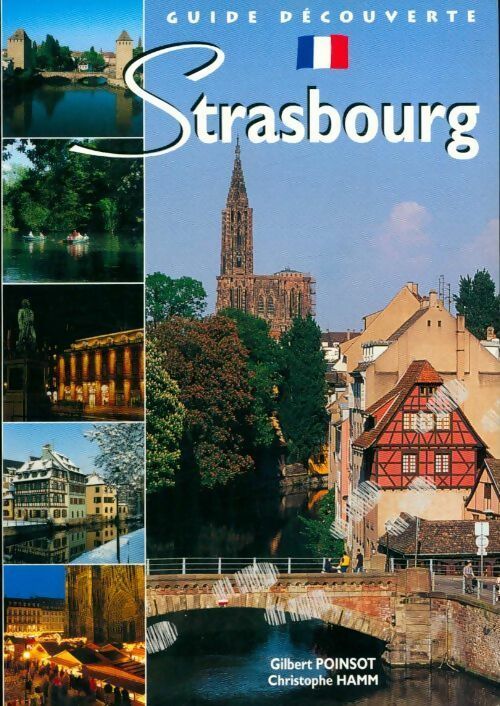 Livrenpoche : Strasbourg - Gilbert Poinsot, Christophe Hamm - Livre
