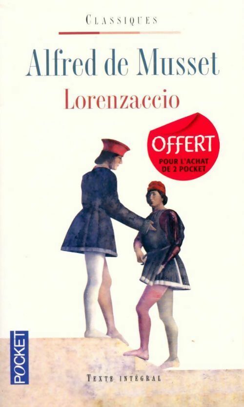 Livrenpoche : Lorenzaccio - Alfred De Musset - Livre
