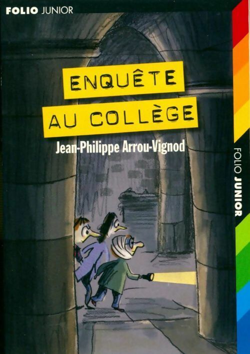 Livrenpoche : Enquête au collège - Jean-Philippe Arrou-Vignod - Livre