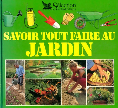 Livrenpoche : Savoir tout faire au jardin - Collectif - Livre