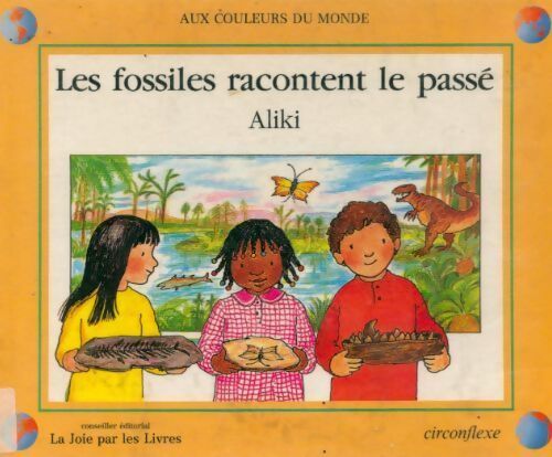 Les fossiles racontent le passé - Aliki - Livre