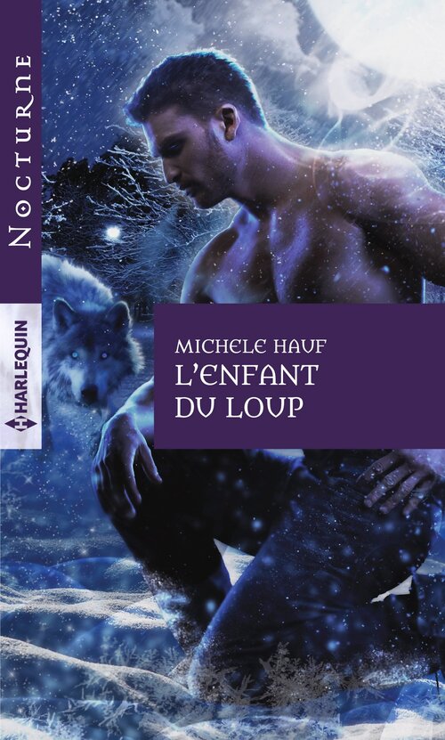 L'enfant du loup - Michele Hauf - Livre