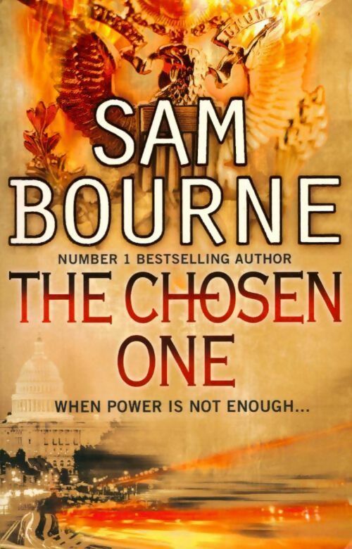 Livrenpoche : The chosen one - Sam Bourne - Livre