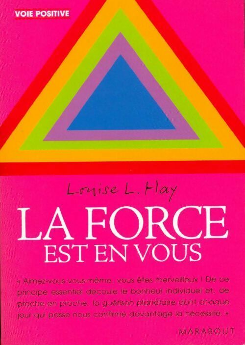 Livrenpoche : La force est en vous - Louise L. Hay - Livre