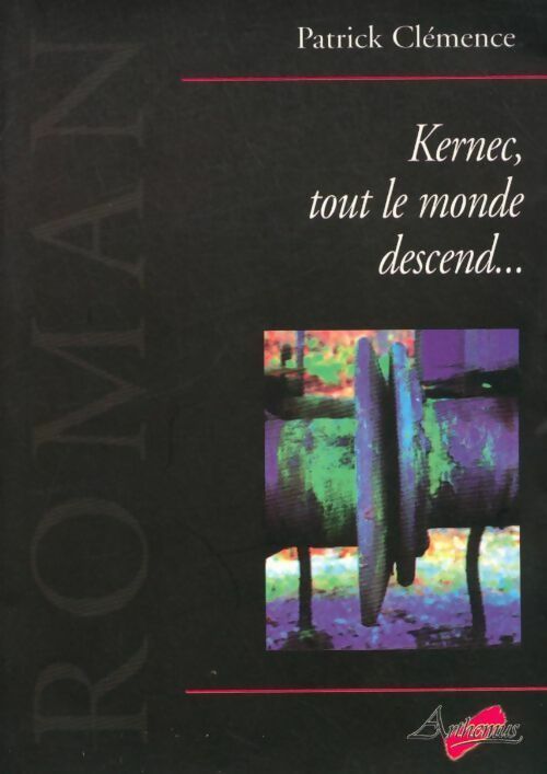 Livrenpoche : Kernec, tout le monde descend... - Clemence - Livre