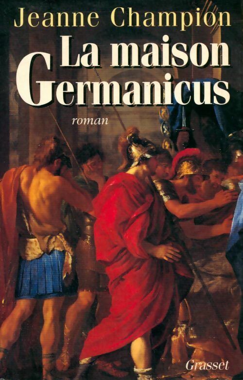Livrenpoche : La maison Germanicus - Jeanne Champion - Livre