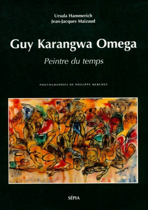 Livrenpoche : Guy Karangwa Omega - Ursula Hammerich, Jean-Jacques Maizaud - Livre