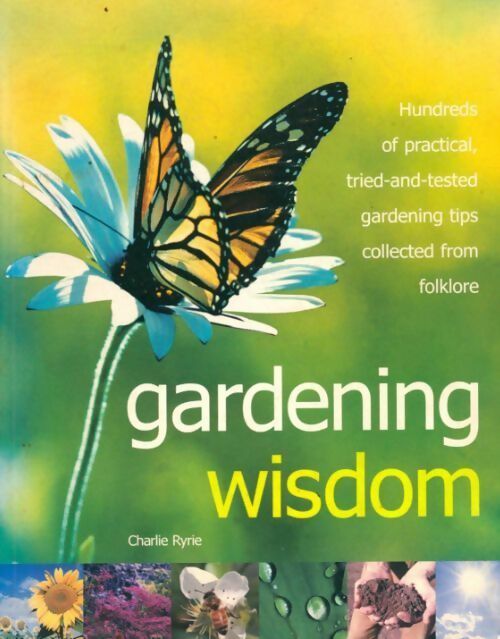 Livrenpoche : Gardening wisdom - Charlie Ryrie - Livre