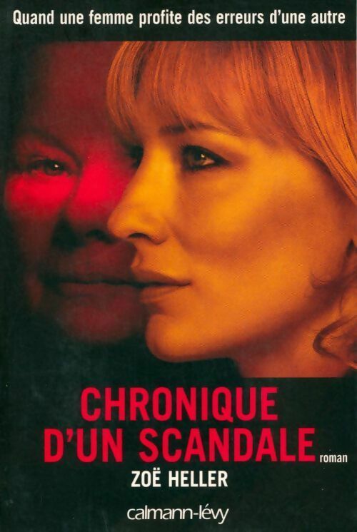 Livrenpoche : Chronique d'un scandale - Zoë Heller - Livre