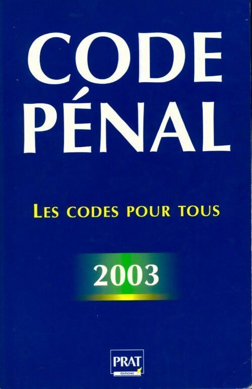 Livrenpoche : Code pénal 2003 - Collectif - Livre