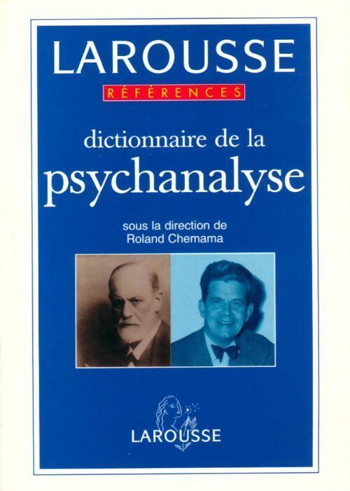 Livrenpoche : Dictionnaire de la psychanalyse - Roland Chemana - Livre