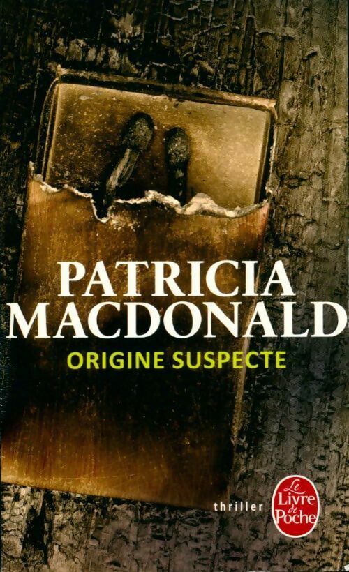 Livrenpoche : Origine suspecte - Patricia J. MacDonald - Livre