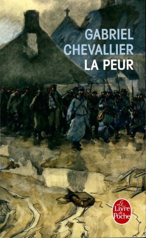 La peur - Gabriel Chevallier - Livre