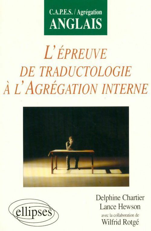 Livrenpoche : L'épreuve de traductologie à l'agrégation interne - Delphine Chartier - Livre