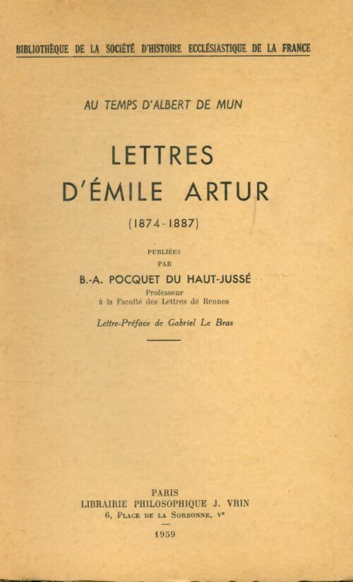 Livrenpoche : Au temps d'Albert de Mun. Lettres d'Émile Artur - Émile Artur - Livre