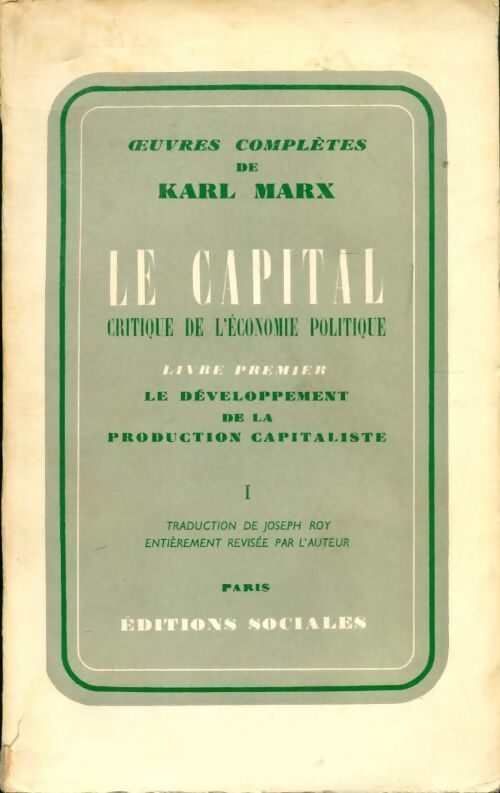 Livrenpoche : Le capital livre premier Tome I - Karl Marx - Livre