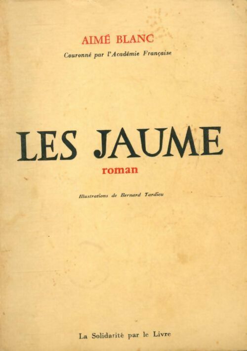 Livrenpoche : Les jaunes - Aimé Blanc - Livre