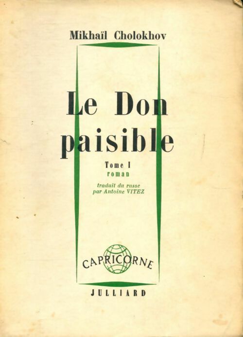 Livrenpoche : Le don paisible Tome I - Mikhaïl Cholokhov - Livre